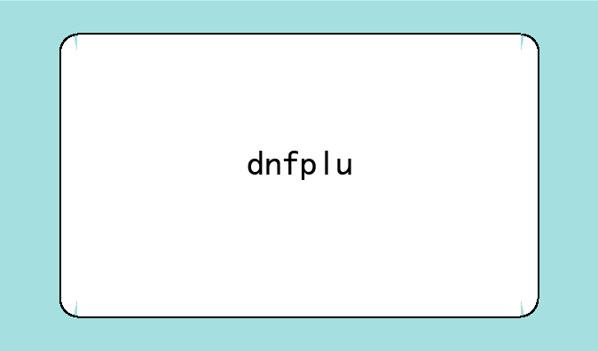 dnfplu